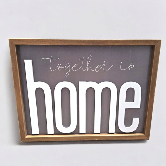 Farmhouse Wooden Sign Decor For Home- “Together Is Home” Modern Farmhouse Rustic - Picture 2 of 5
